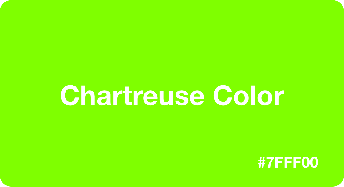 Chartreuse Green Color